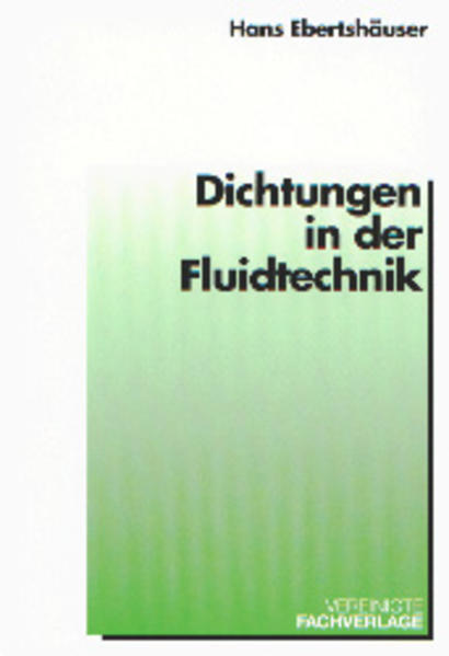 Dichtungen in der Fluidtechnik