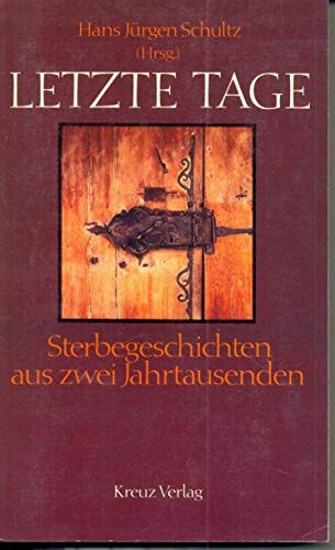 Letzte Tage