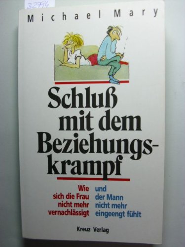 Schluss mit dem Beziehungskrampf