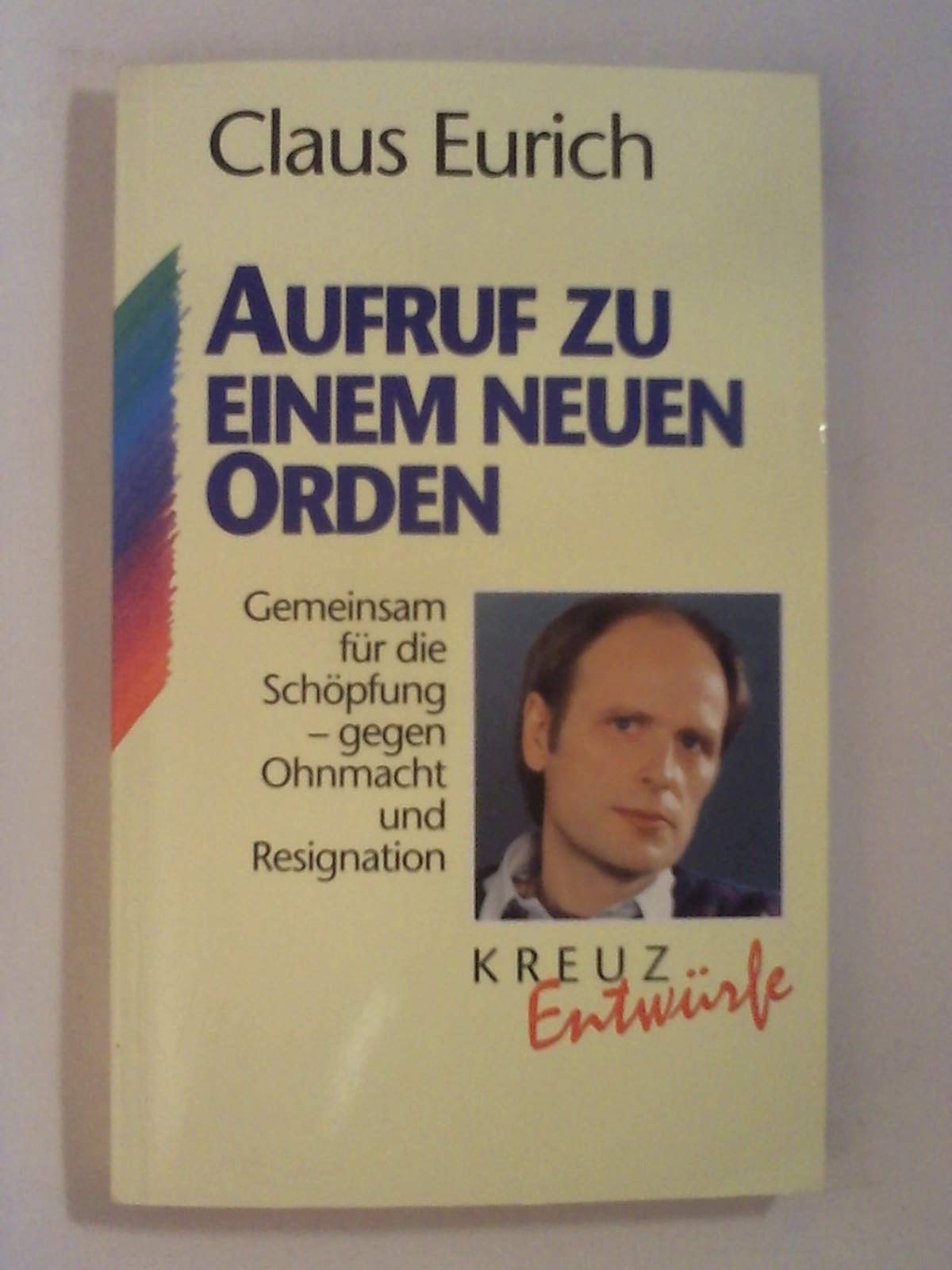 Aufruf zu einem neuen Orden
