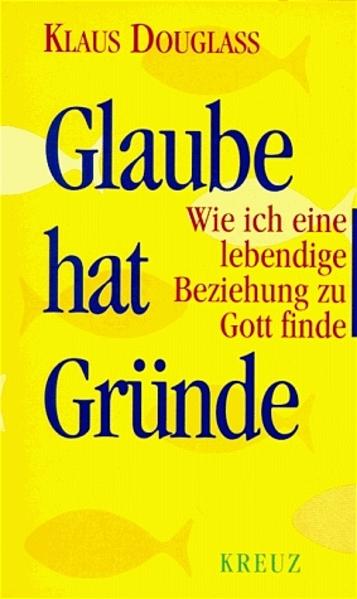 Glaube hat Gründe