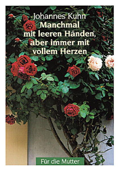 Manchmal mit leeren Händen, aber immer mit vollem Herzen