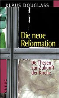 Die neue Reformation