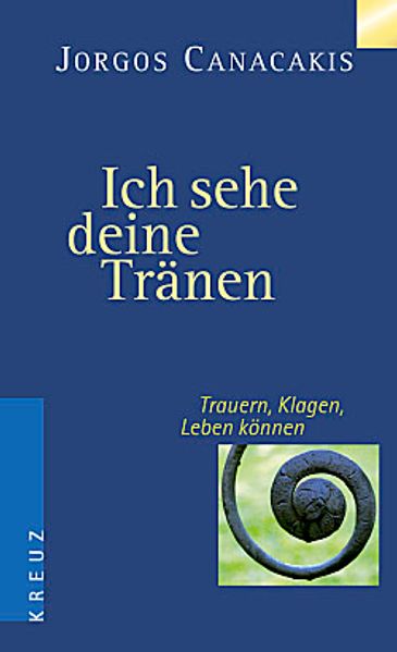 Ich sehe deine Tränen