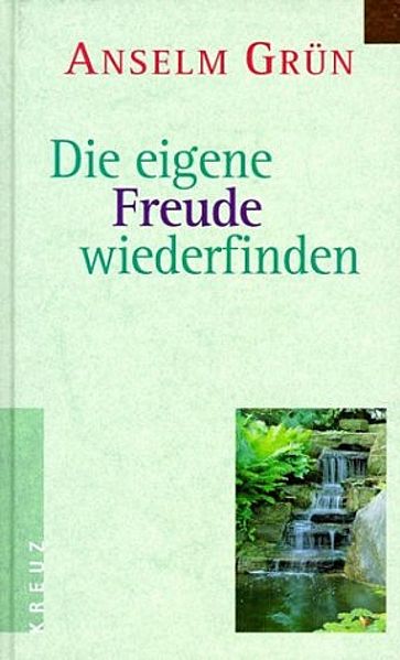 Die eigene Freude wiederfinden