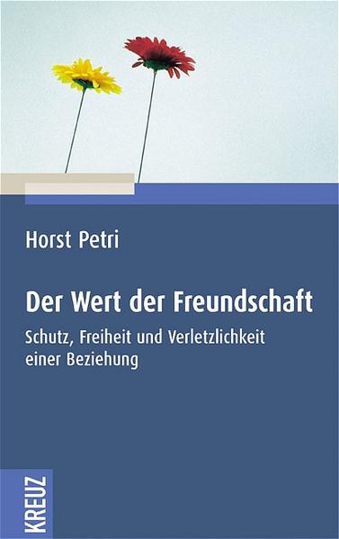 Der Wert der Freundschaft