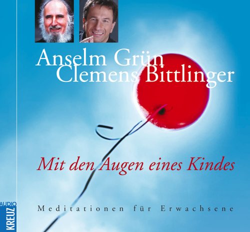 Mit den Augen eines Kindes