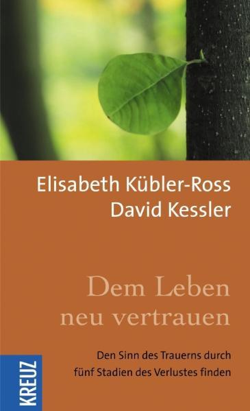 Dem Leben neu vertrauen