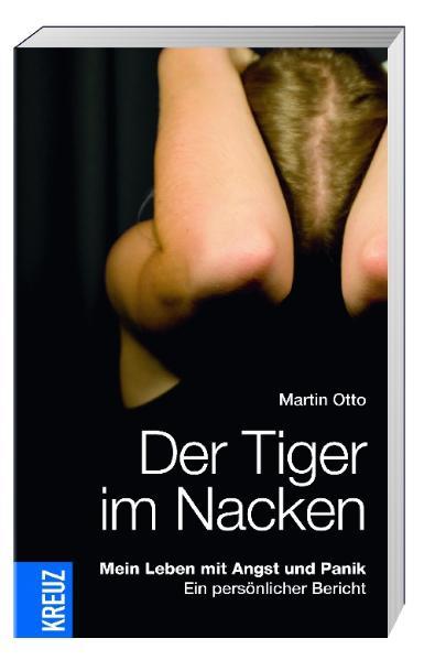 Der Tiger im Nacken
