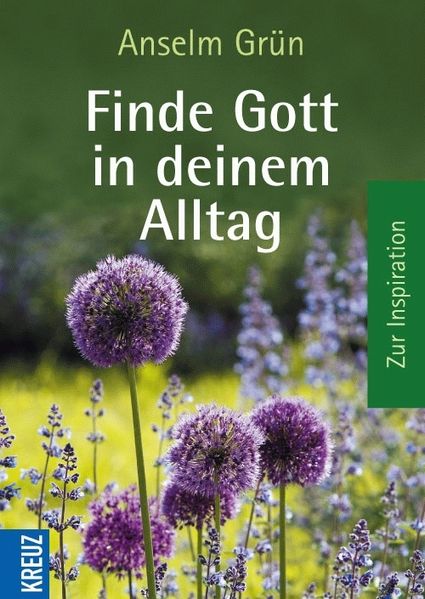Finde Gott in deinem Alltag