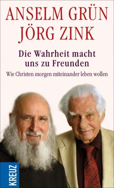 Die Wahrheit macht uns zu Freunden