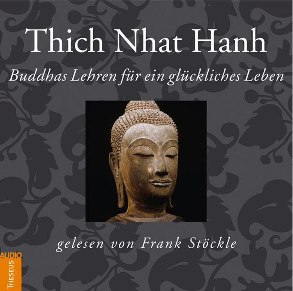 Buddhas Lehren für ein glückliches Leben