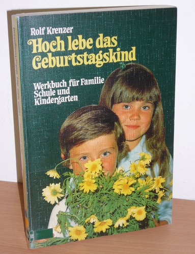 Hoch lebe das Geburtstagskind