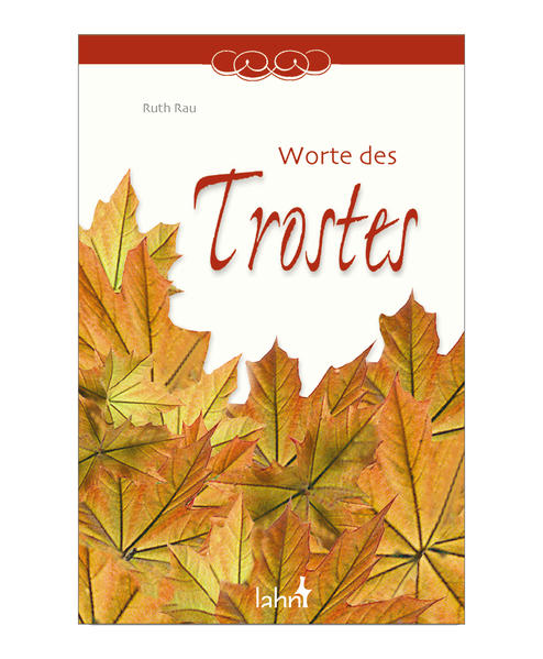 Worte des Trostes