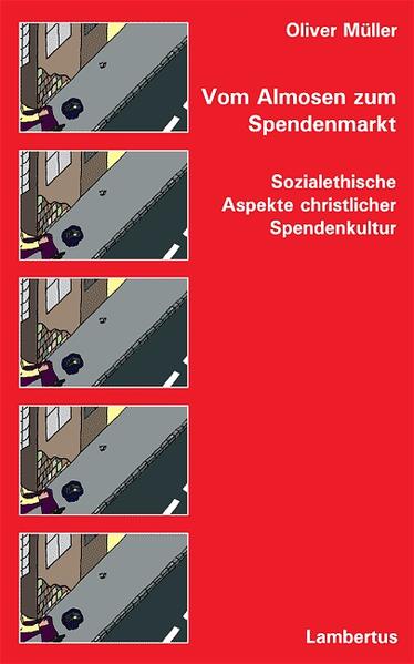 Vom Almosen zum Spendenmarkt