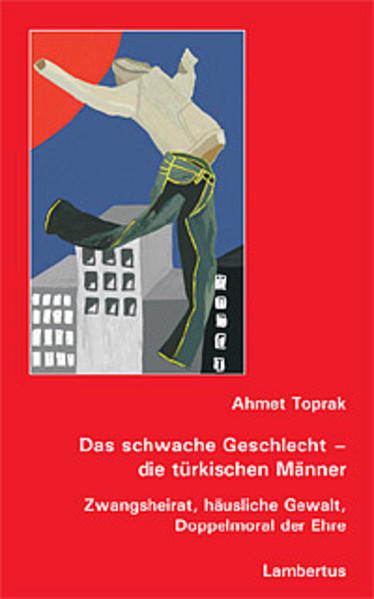Das schwache Geschlecht - die türkischen Männer