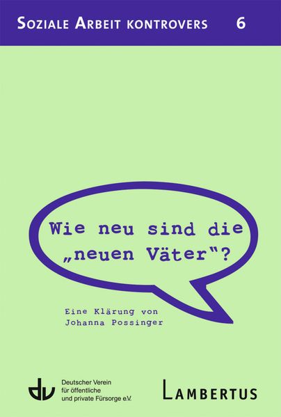 Wie neu sind die "neuen Väter“?