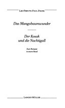 Das Mangobaumwunder /Der Kosak und die Nachtigall