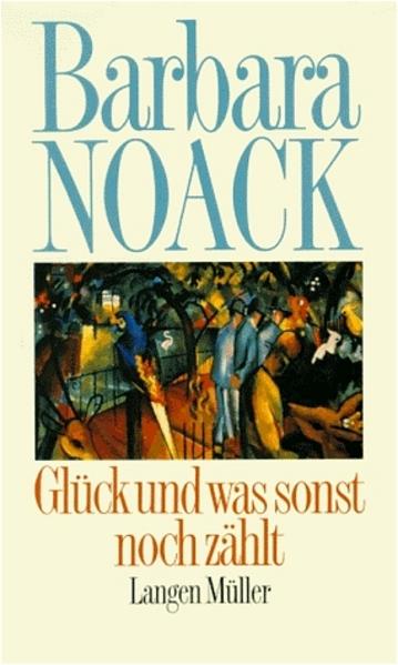Glück, und was sonst noch zählt