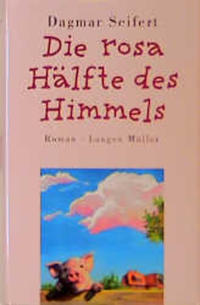 Die rosa Hälfte des Himmels