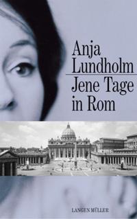 Jene Tage in Rom