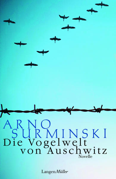 Die Vogelwelt von Auschwitz