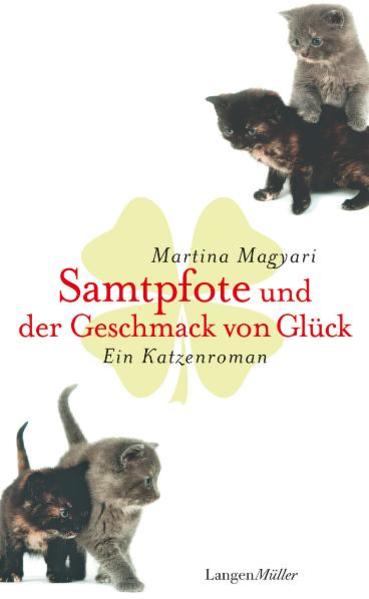 Samtpfote und der Geschmack von Glück