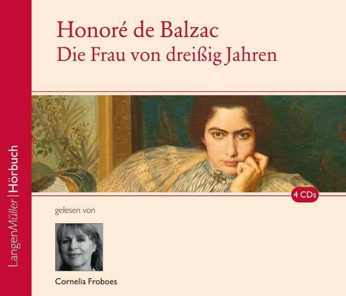 Die Frau von dreißig Jahren, CD
