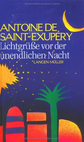 Lichtgrüsse vor der unendlichen Nacht