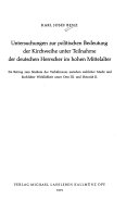 Untersuchungen zur politischen Bedeutung der Kirchweihe unter Teilnahme der deutschen Herrscher im hohen Mittelalter