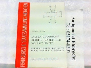 Das Bajuwarische Reihengräberfeld von Staubing