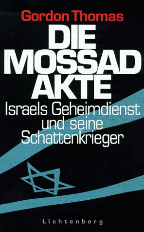 Die Mossad-Akte