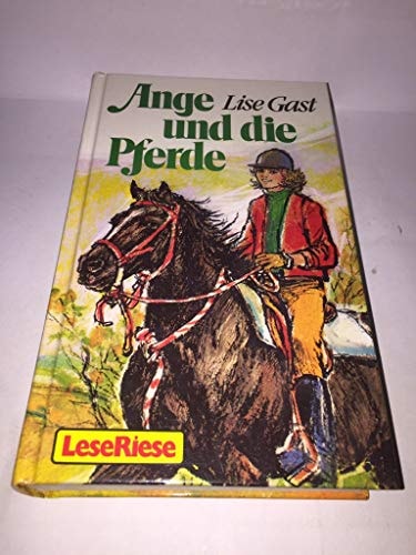 Ange und die Pferde
