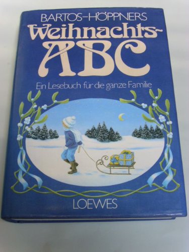 Bartos-Höppners Weihnachts-ABC