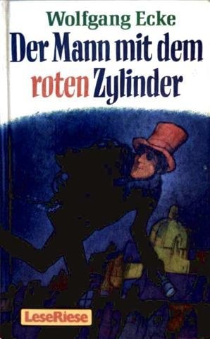 Der Mann mit dem roten Zylinder