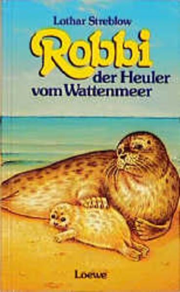 Robbi, der Heuler vom Wattenmeer