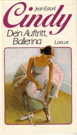 Cindy / Dein Auftritt, Ballerina