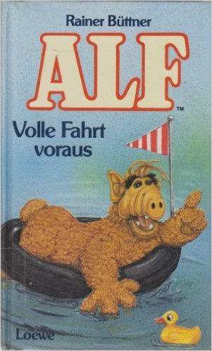 Alf - Volle Fahrt voraus