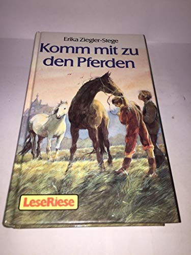 Komm mit zu den Pferden