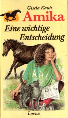 Amika, die schwarze Stute / Eine wichtige Entscheidung