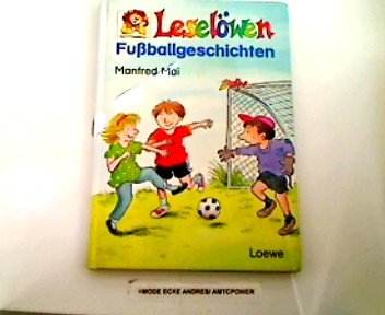 Leselöwen-Fussballgeschichten