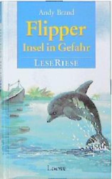 Flipper - Insel in Gefahr