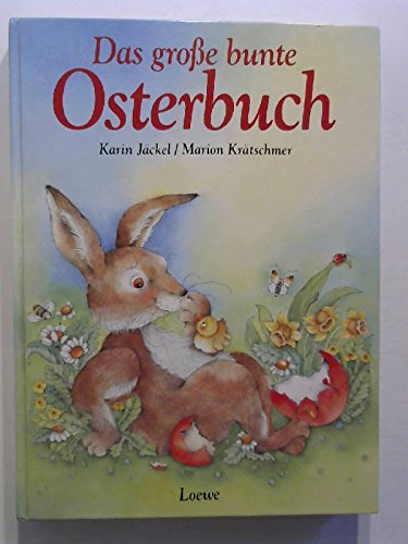 Das grosse bunte Osterbuch