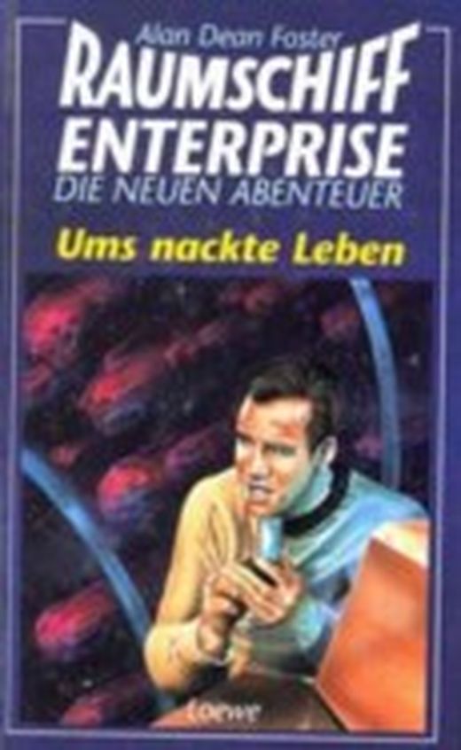 Raumschiff Enterprise / Ums nackte Leben