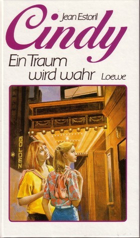 Cindy / Ein Traum wird wahr