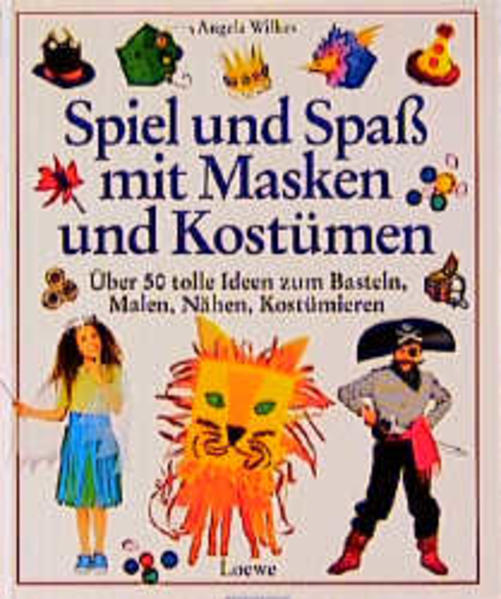 Spiel und Spass mit Masken und Kostümen