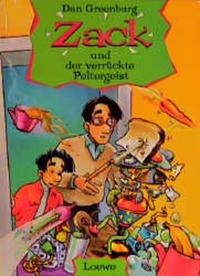 Zack und der verrückte Poltergeist