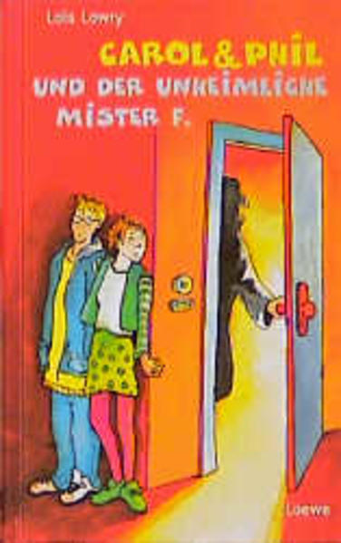 Carol & Phil und der unheimliche Mister F.