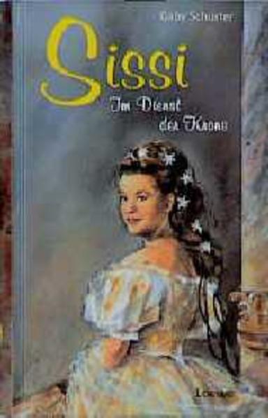 Sissi. Im Dienst der Krone