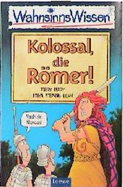 Kolossal, die Römer!